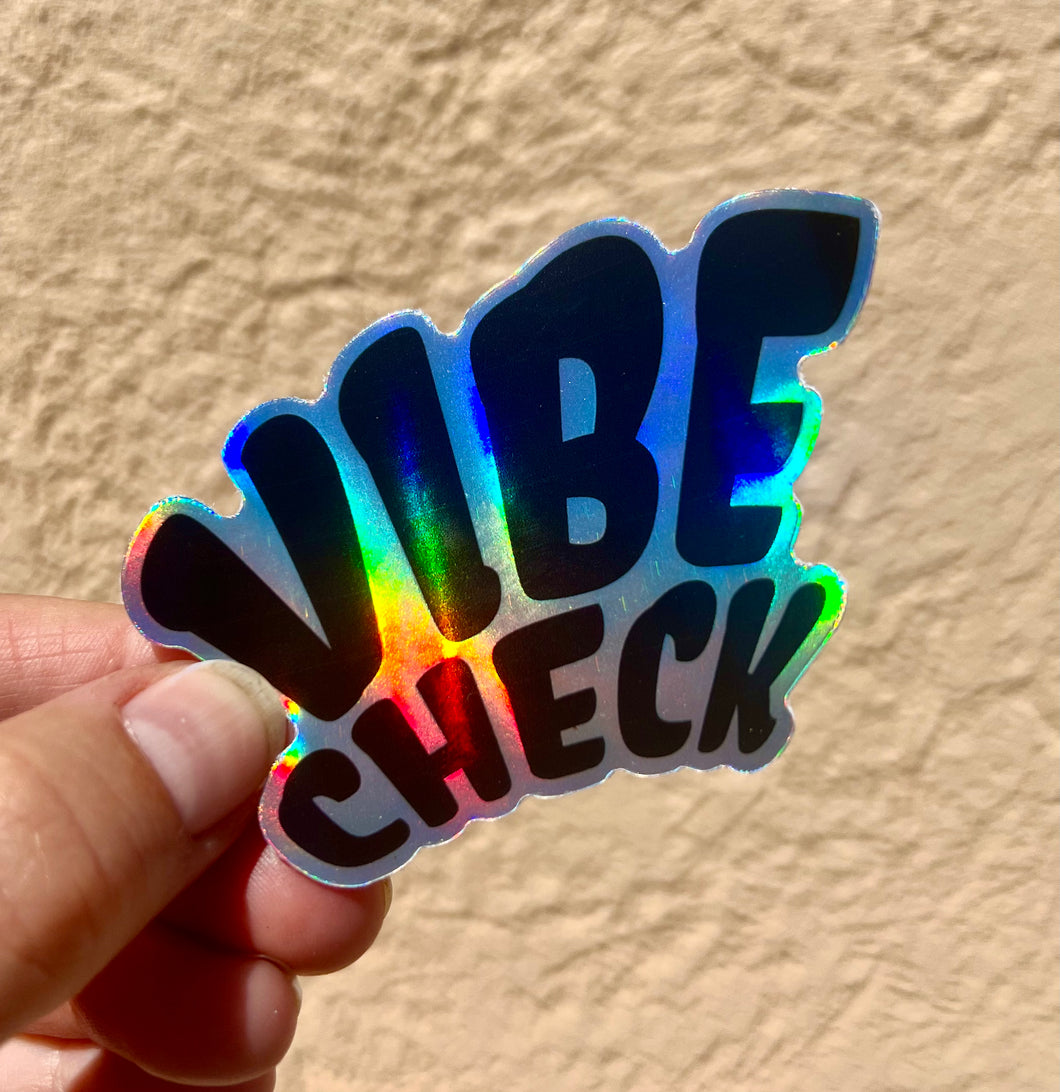 Holographic Vibe Check Sticker