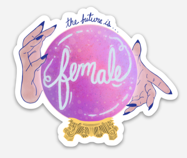 The Future is Female Sticker