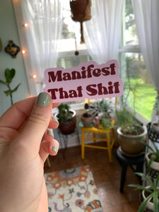 Bestseller Manifest That Shit Sticker
