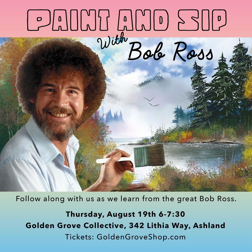 Paint and Sip with Bob Ross