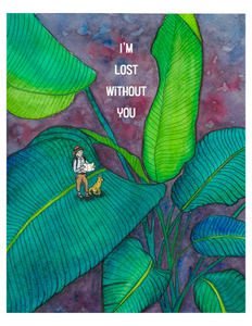 I'm Lost Without You Card