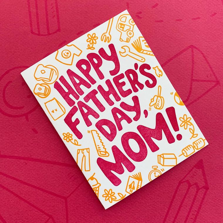 Father's Day Mom, Mother's Day Card