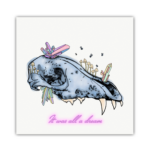 It Was All a Dream 8x8 Print
