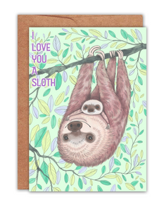 I Love You a Sloth Card